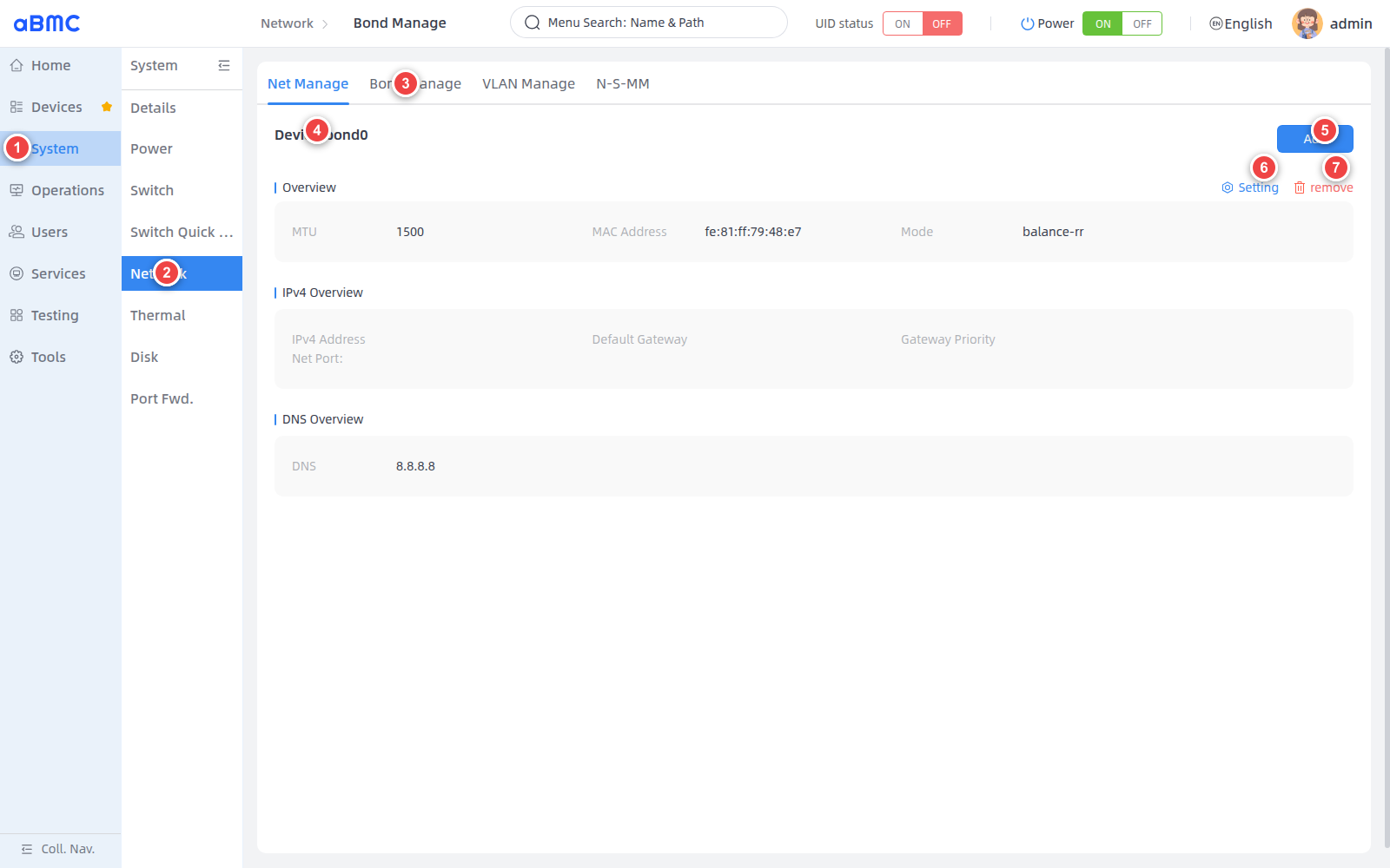 Open Bond Manage: 1 select System, 2 select Network, 3 select Bond Manage, 4 select the device, 5 add, 6 modify, 7 delete